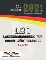 LBO - Landesbauordnung für Baden-Württemberg - Gesetze Deutsche