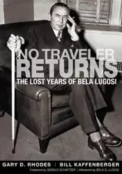 No Traveler Returns - Gary D. Rhodes