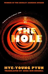 The Hole wer. angielska - Hye-Young Pyun