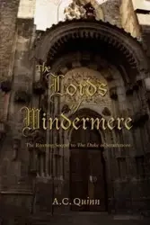 The Lords of Windermere - Quinn A.C.