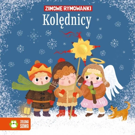 Kolędnicy. Zimowe rymowanki - Ewa Stadtmuller