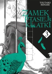 Zamek Ptasiej Klatki. Tom 3 - Toutaro Minami