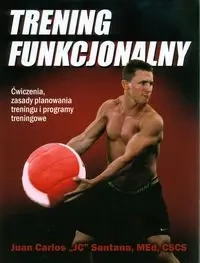 Trening funkcjonalny - Santana Juan Carlos