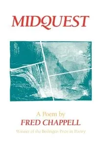 Midquest - Fred Chappell
