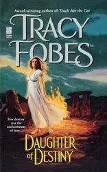 Daughter of Destiny - Tracy Fobes