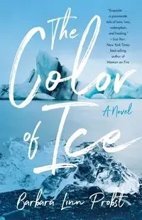 Color of Ice - Barbara Linn Probst