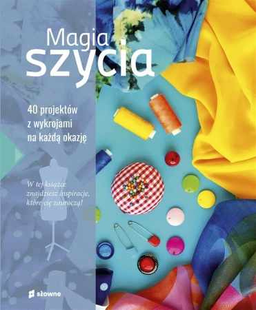 Magia szycia - Katarzyna Iwańska