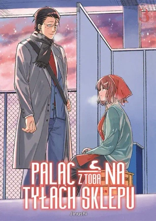 Paląc z tobą na tyłach sklepu. Tom 3 - Jinushi