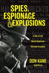 Spies, Espionage & Explosions - Don Kane