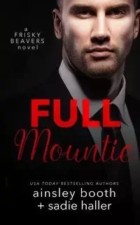 Full Mountie - Booth Ainsley