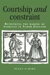 Courtship and constraint - Diana O'Hara