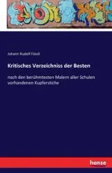 Kritisches Verzeichniss der Besten - Rudolf Füssli Johann