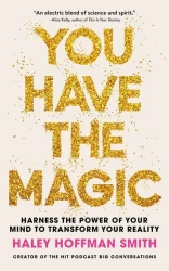 You Have The Magic wer. angielska - Haley Hoffman Smith