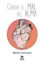 Contra el mal del alma - Mario Carrasco