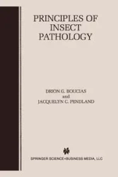 Principles of Insect Pathology - Boucias Drio