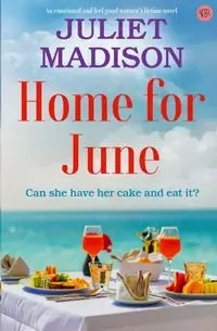 Home For June - Madison Juliet