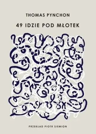 49 idzie pod młotek TW - Thomas Pynchon