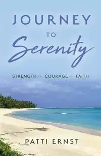 Journey to Serenity - Patti Ernst