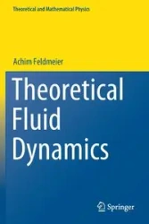 Theoretical Fluid Dynamics - Feldmeier Achim