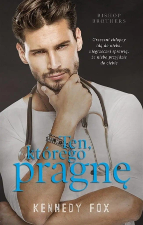 Ten, którego pragnę - Kennedy Fox, Karolina Stańczyk