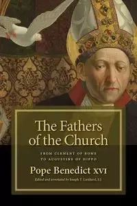 Fathers of the Church - Benedict XVI Pope