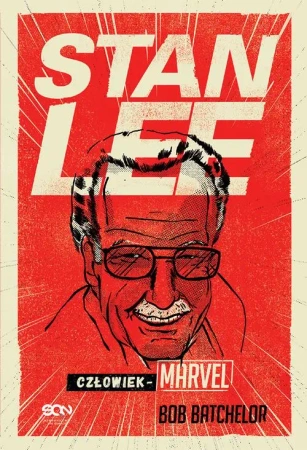 eBook Stan Lee Człowiek-Marvel - Bob Batchelor mobi epub