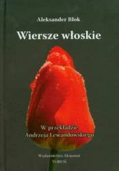 Wiersze Włoskie. Błok - Andrzej Lewandowski