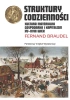 Struktury codzienności. Kultura materialna... - Fernand Braudel