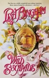 Wild Escapade - Lisa Bingham