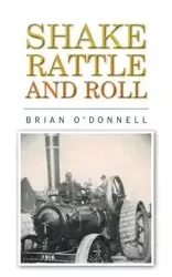 Shake, rattle and roll - O'Donnell. Brian