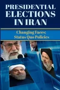 Presidential Elections in Iran - U.S. Representative Office NCRI-