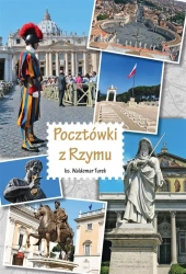 Pocztówki z Rzymu - ks. Waldemar Turek