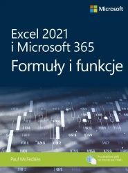 Excel 2021 i Microsoft 365: Formuły i funkcje - Paul McFedries
