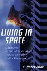 Living in Space - Harry Stine G.