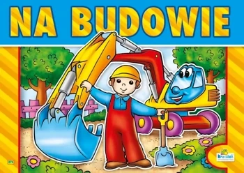 Kolorowanka z naklejkami. Na budowie. Koparka