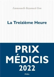 La Treizieme Heure - Emmanuelle Bayamack-Tam