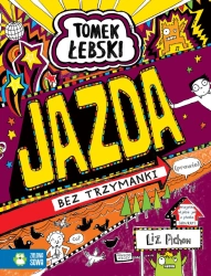 Tomek Łebski. Jazda bez trzymanki (prawie) - Liz Pichon, Liz Pichon