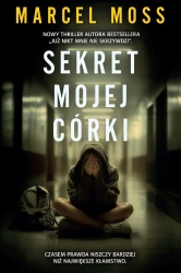 Sekret mojej córki - Marcel Moss