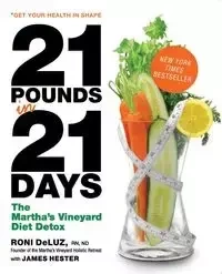 21 Pounds in 21 Days - Roni Deluz