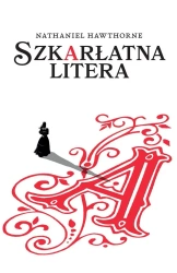 Szkarłatna litera - Nathaniel Hawthorne