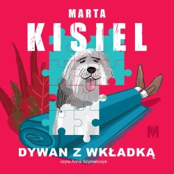 audiobook Dywan z wkładką - Marta Kisiel