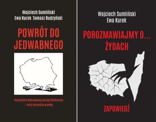 Porozmawiajmy o Żydach + Powrót do Jedwabnego Wojciech Sumliński - Wojciech Sumliński, Ewa Kurek, Tomasz Budzyński