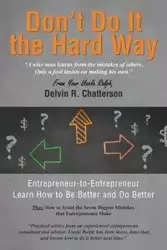 Don't Do It the Hard Way - Ralph Del Chatterson Your Uncle
