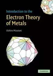 Introduction to the Electron Theory of Metals - Mizutani Uichiro