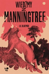 Wiedźmy z Manningtree - A.K. Blakemore, Urszula Gardner, Adrian Kyć, Boże