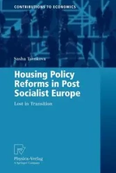 Housing Policy Reforms in Post-Socialist Europe - Sasha Tsenkova