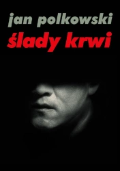eBook Ślady krwi - Jan Polkowki epub mobi