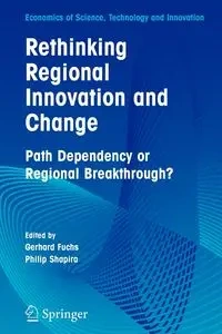 Rethinking Regional Innovation and Change - Fuchs Gerhard