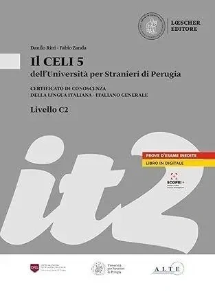 Il CELI 5 C2 podręcznik + wersja online - Luisa Aglini, Daniela Alessandroni, Danilo Rini,