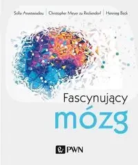 Fascynujący mózg - Beck Henning, Sofia Anastasiadou, Christopher Reckendorf Meyer